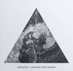 Diktatur : L'Agonie d'un Monde